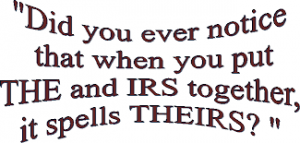 THE+IRS=THEIRS
